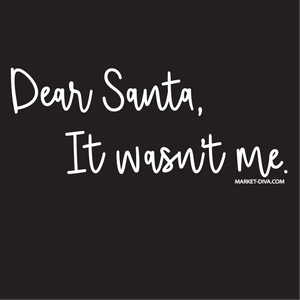 Christmas: Dear Santa - It wasn't me
