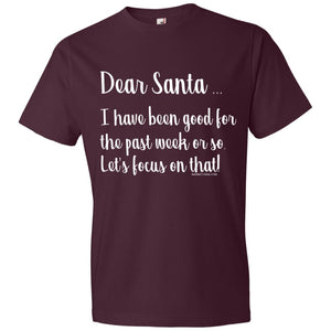 Christmas: Dear Santa - I was Good Last Week