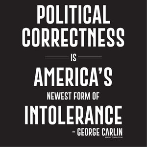 Political Correctness is Intolerance