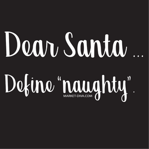 Christmas: Dear Santa - Define Naughty