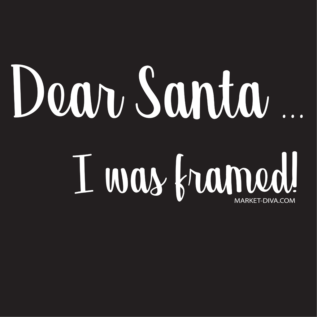 Christmas: Dear Santa - I was Framed
