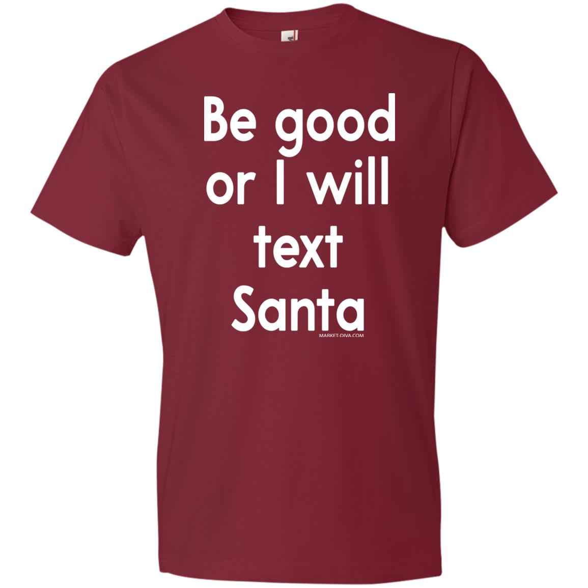 Christmas: Be Good Or I Will Text Santa