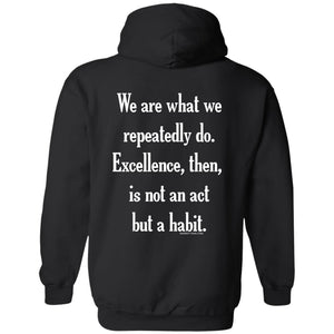 Hoodie: Excellence is a Habit