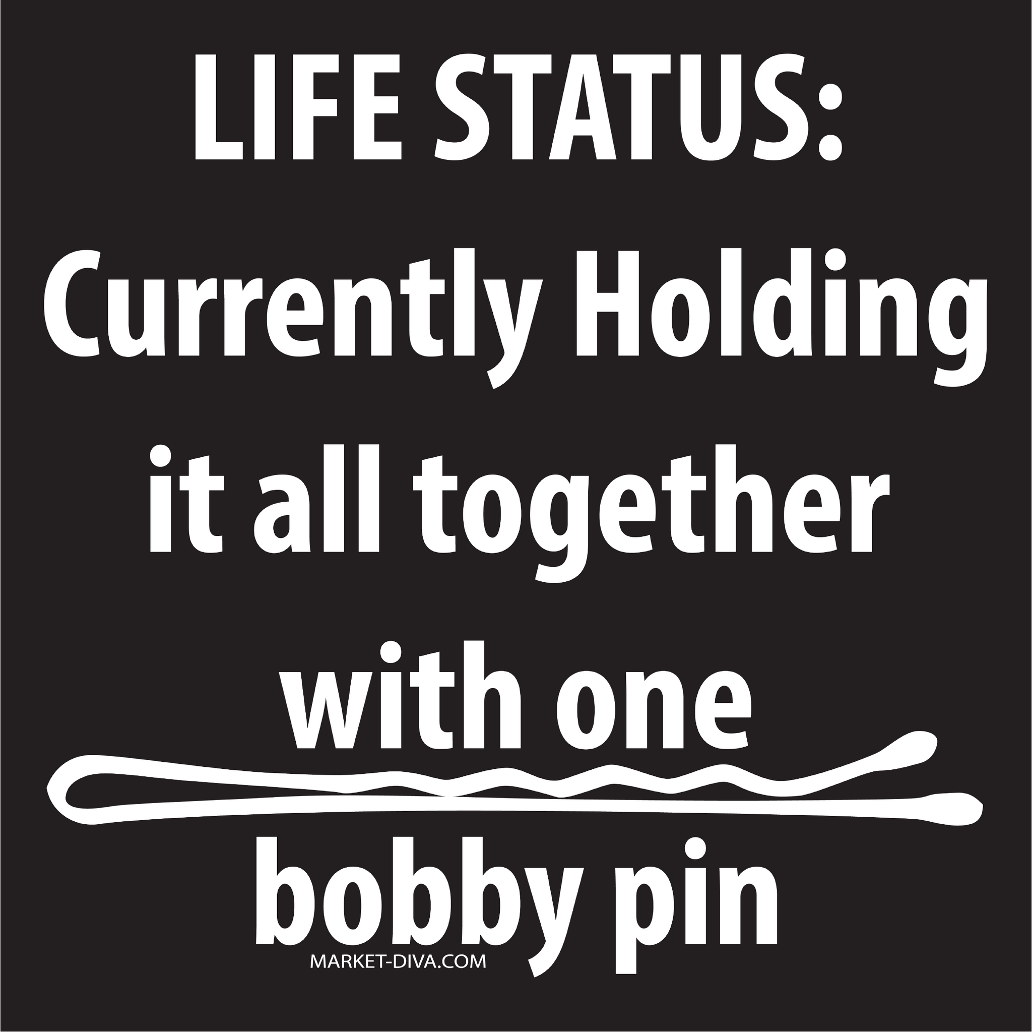 Life Status - Bobby Pin