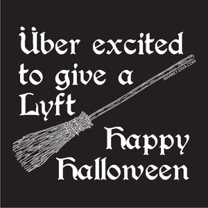 Halloween: Uber Lyft T-Shirt