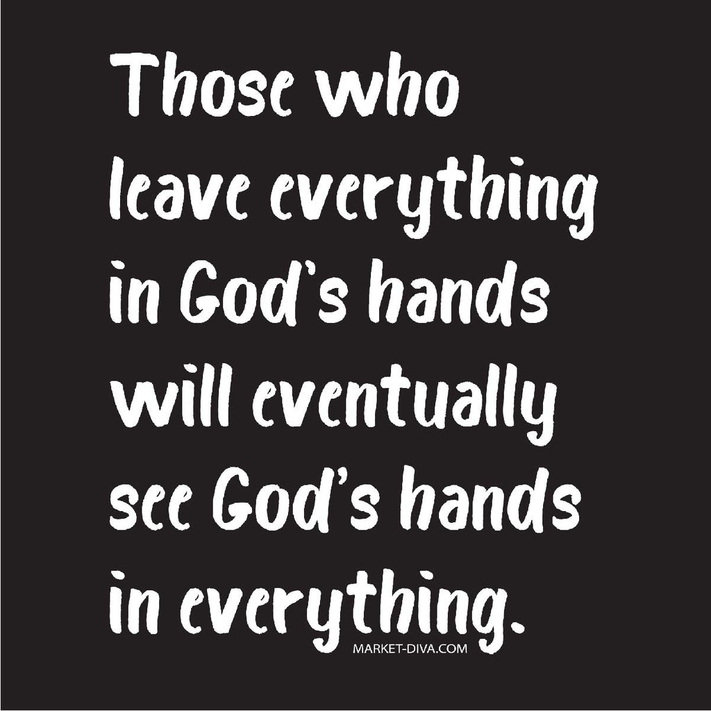 Leave it In God's Hands