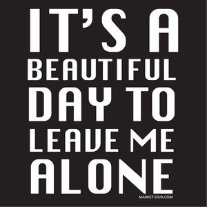 Leave Me Alone