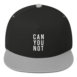 Can You Not - Snap Back Cap