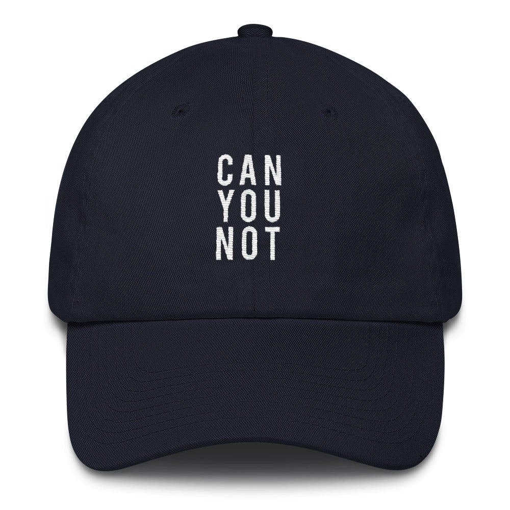 Can You Not Dad Cap
