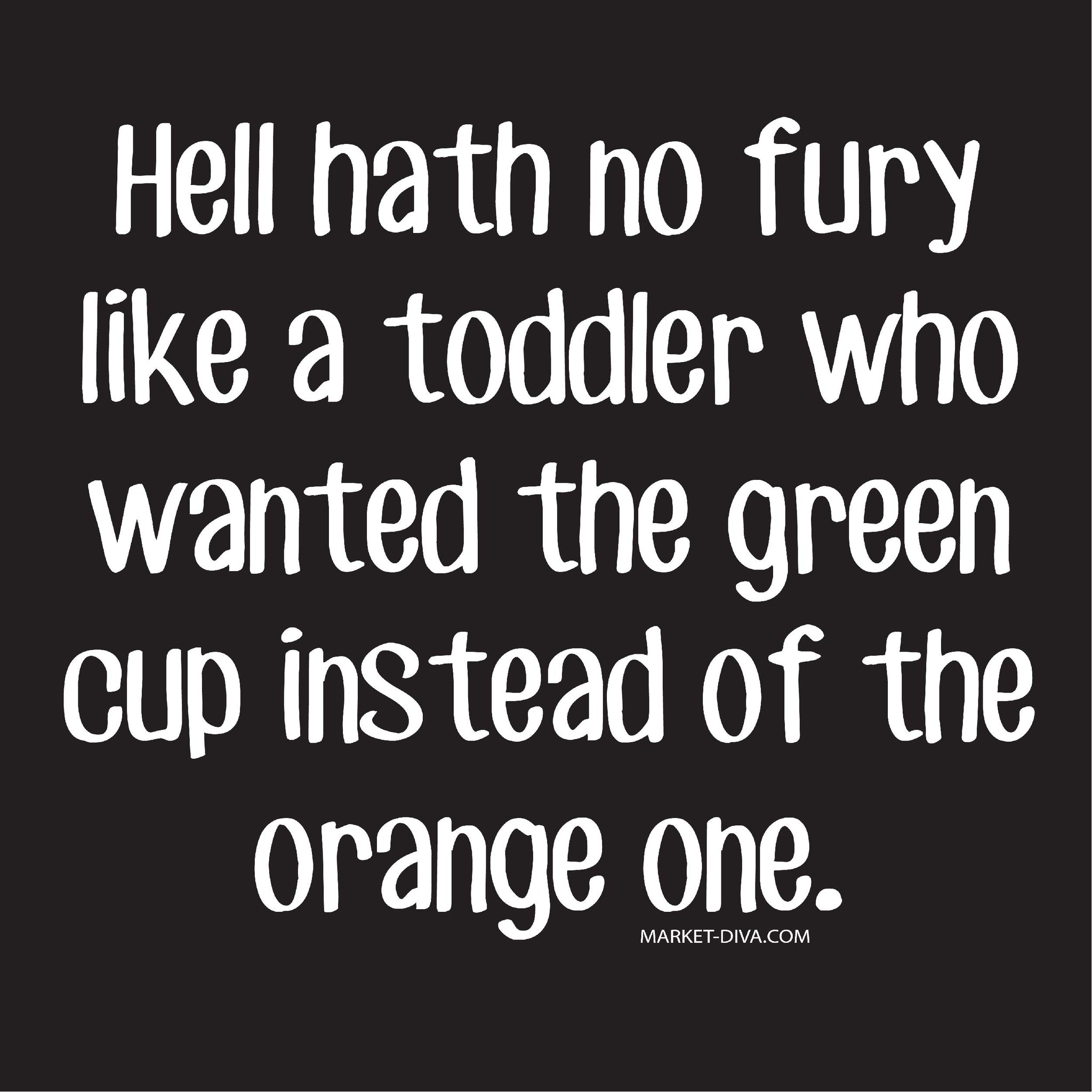 Fury of Toddler with Wrong Cup