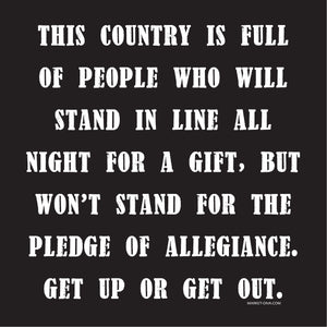 Stand in Line vs. Stand for Pledge